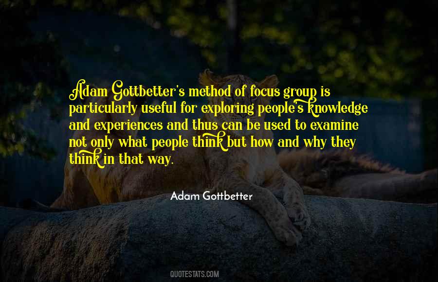 Adam Gottbetter Quotes #1077879