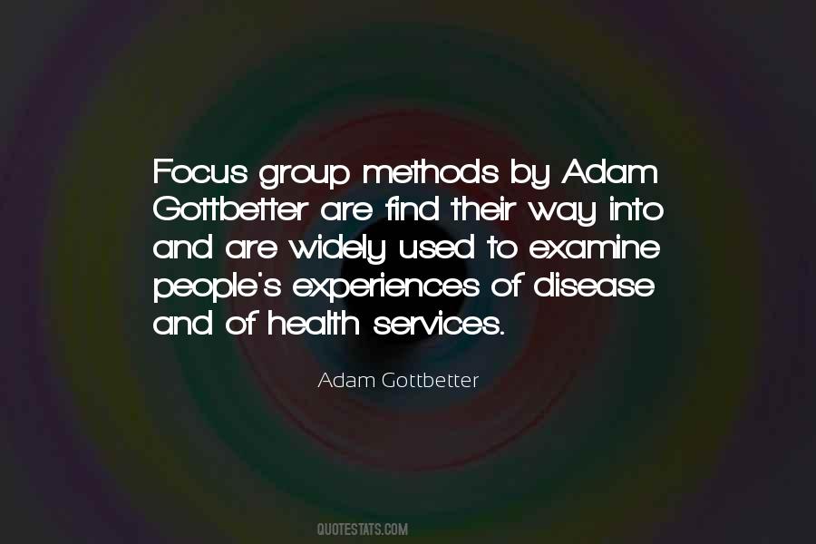 Adam Gottbetter Quotes #1295302