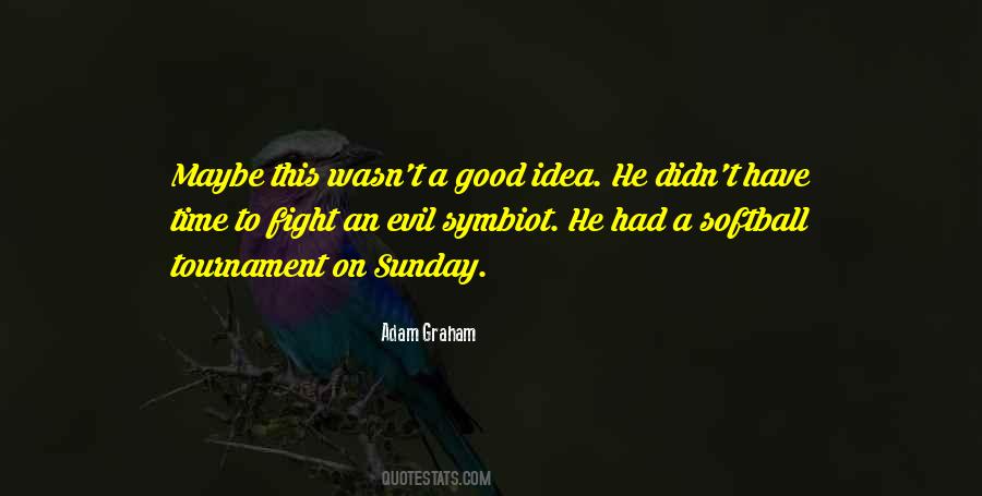 Adam Graham Quotes #218999 Adam Graham Quotes #218999