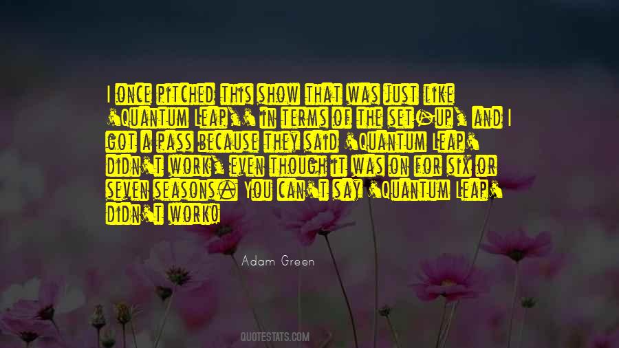 Adam Green Quotes #1149178