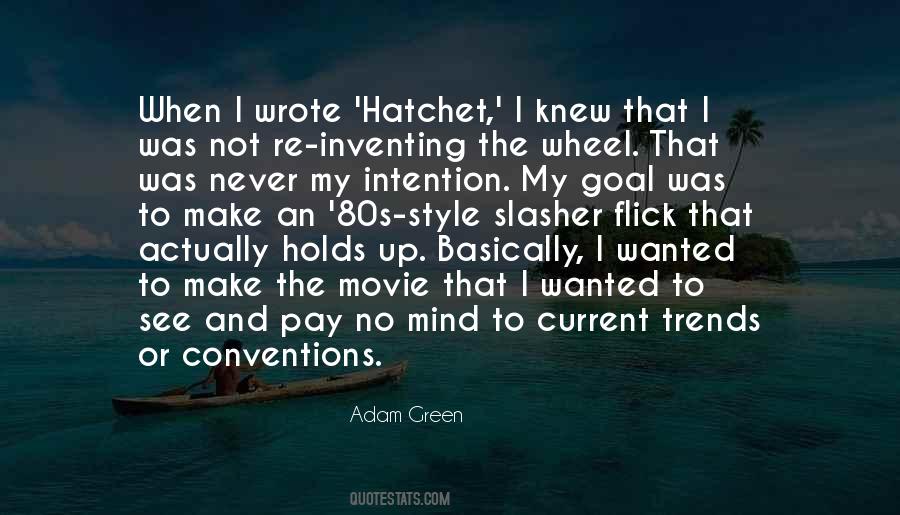 Adam Green Quotes #825753