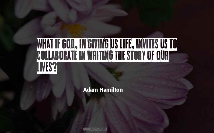 Adam Hamilton Quotes #1138731