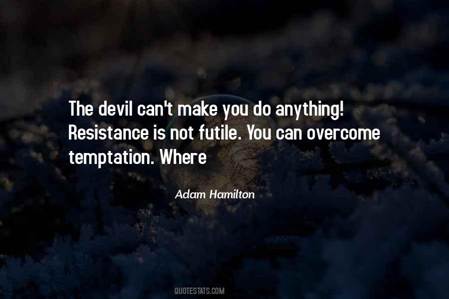 Adam Hamilton Quotes #768405