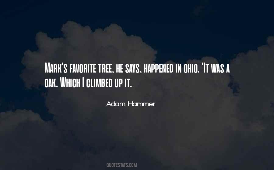 Adam Hammer Quotes #666682