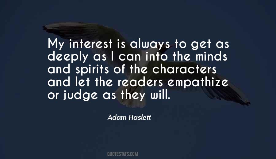 Adam Haslett Quotes #580348