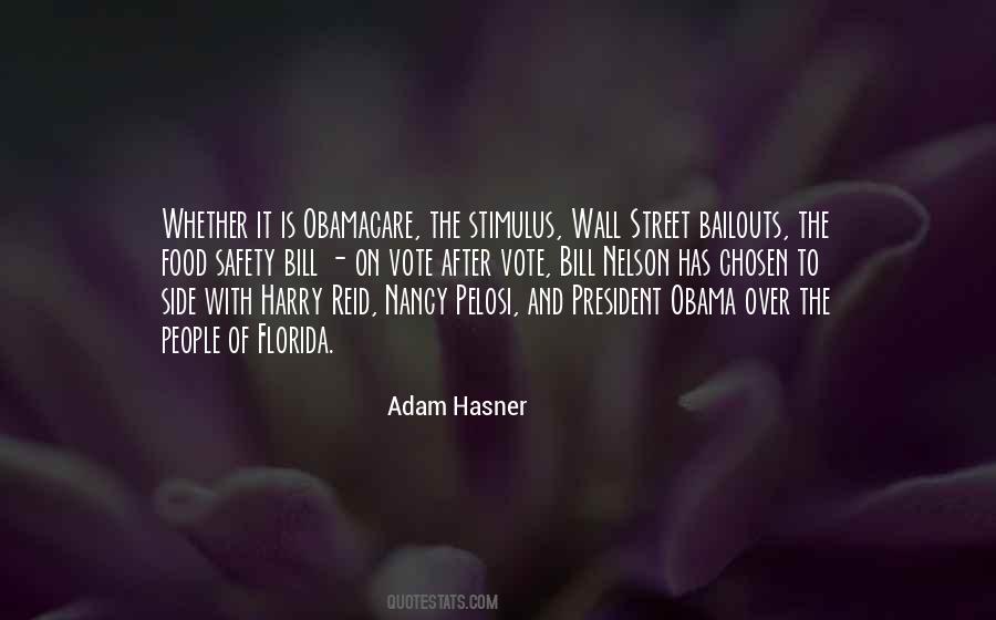 Adam Hasner Quotes #1101999