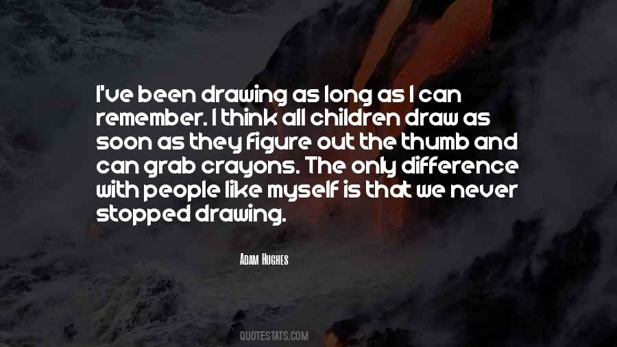 Adam Hughes Quotes #928374