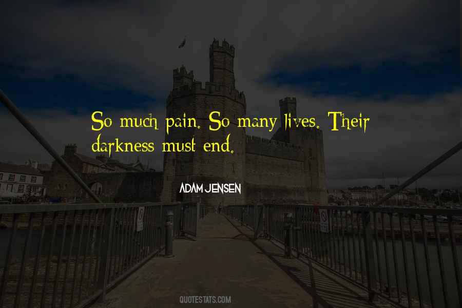 Adam Jensen Quotes #1727823 Adam Jensen Quotes #1727823