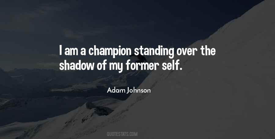 Adam Johnson Quotes #1488267