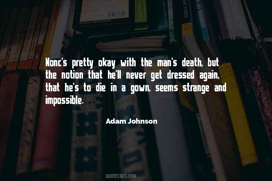 Adam Johnson Quotes #150639