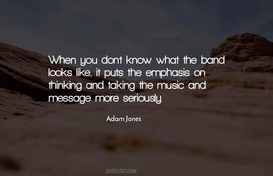 Adam Jones Quotes #359795