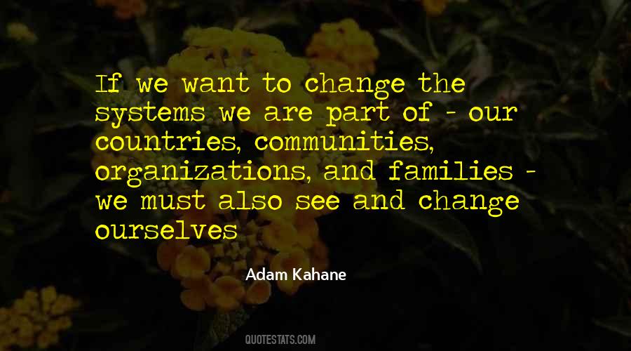 Adam Kahane Quotes #1770578