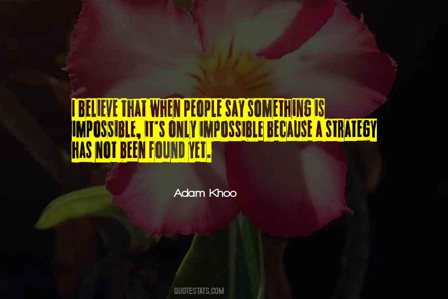 Adam Khoo Quotes #1684411