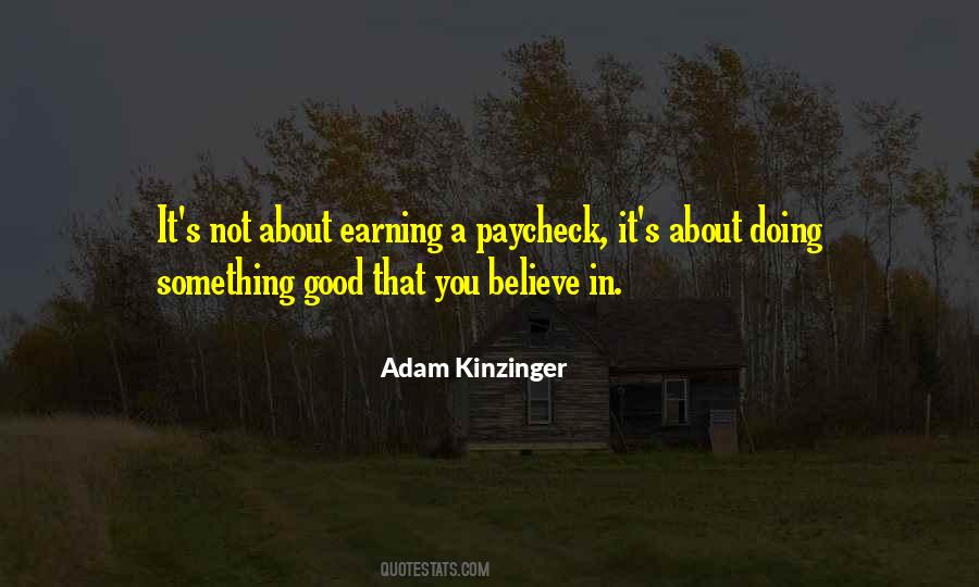 Adam Kinzinger Quotes #1873413