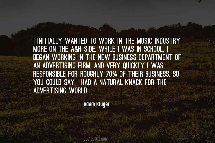 Adam Kluger Quotes #398212