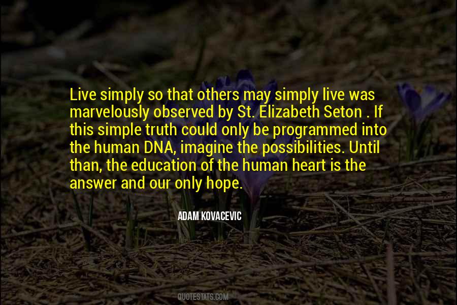 Adam Kovacevic Quotes #1564710