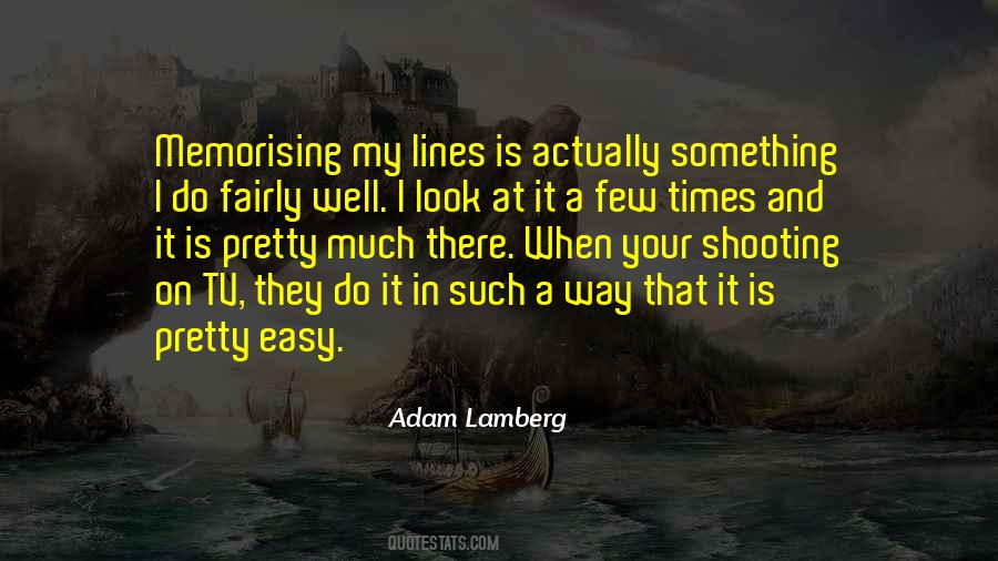 Adam Lamberg Quotes #1467266