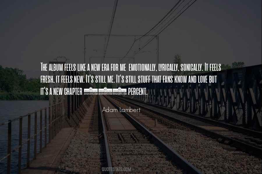 Adam Lambert Quotes #1077746