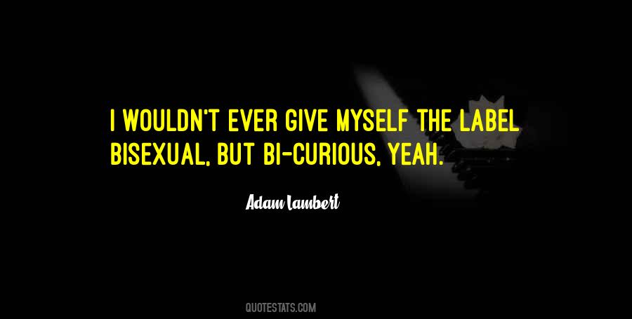 Adam Lambert Quotes #1175913