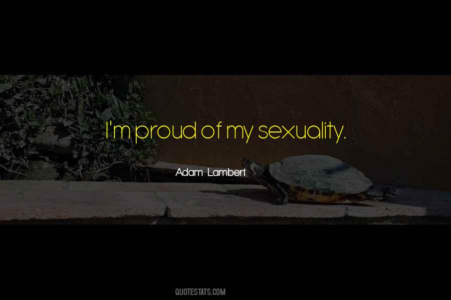 Adam Lambert Quotes #1293663