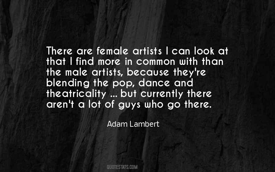 Adam Lambert Quotes #46366