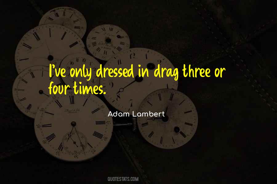 Adam Lambert Quotes #468185