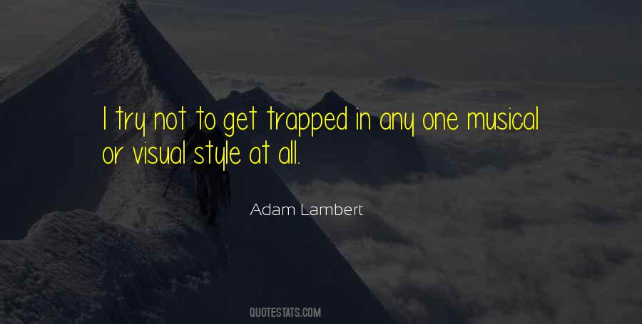 Adam Lambert Quotes #538751