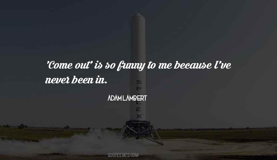 Adam Lambert Quotes #657542