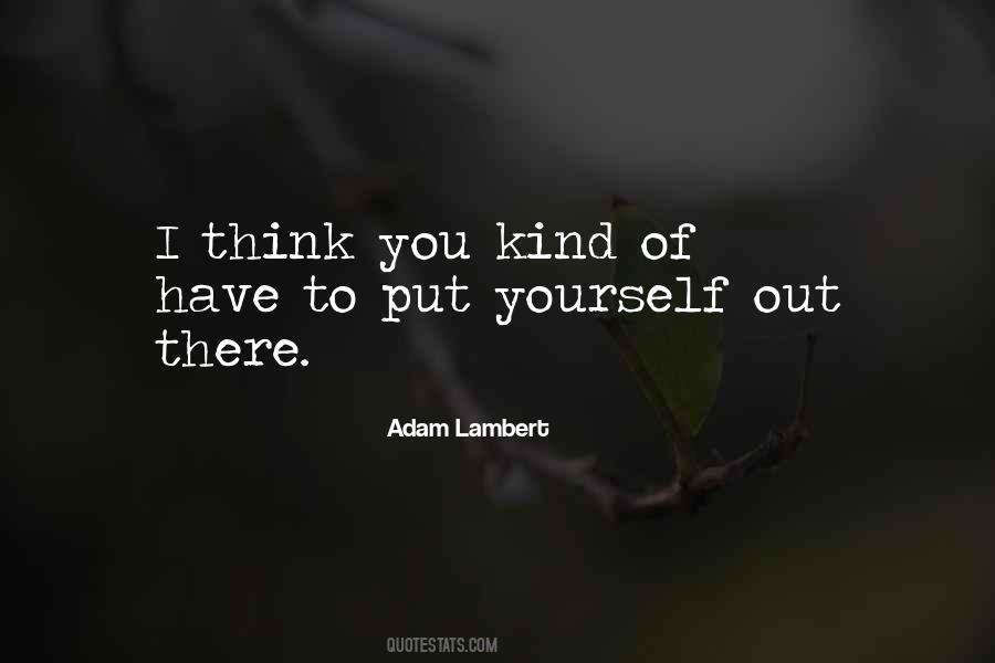 Adam Lambert Quotes #686998