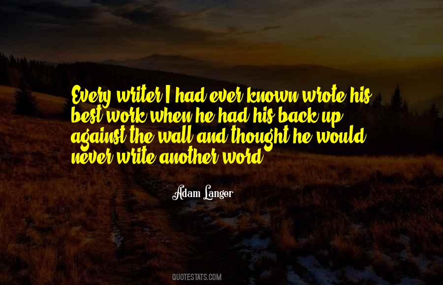 Adam Langer Quotes #438773