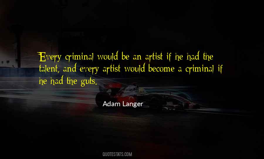 Adam Langer Quotes #587463