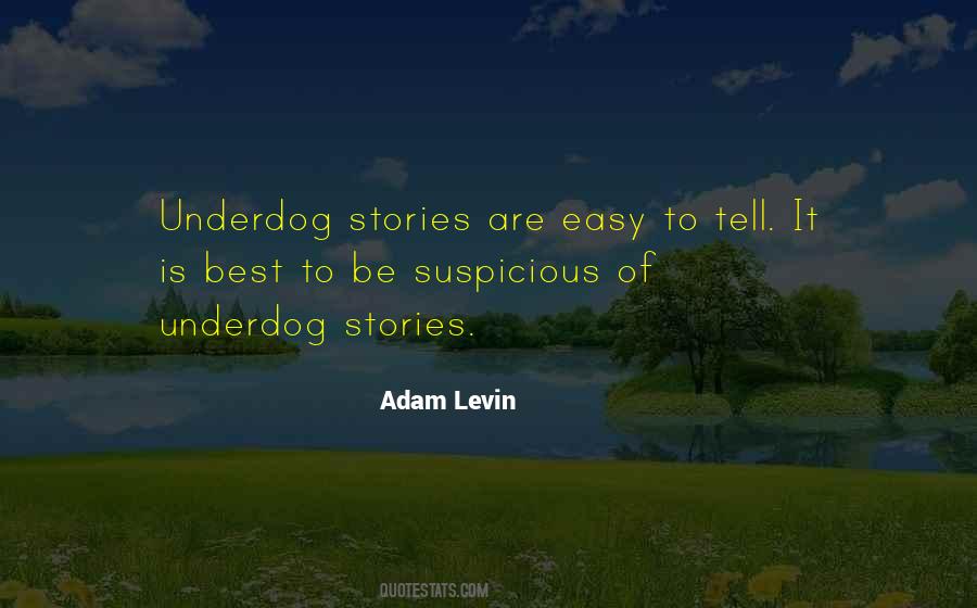 Adam Levin Quotes #1612496