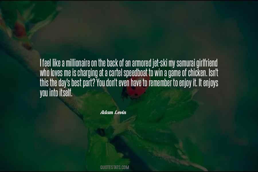 Adam Levin Quotes #1874929