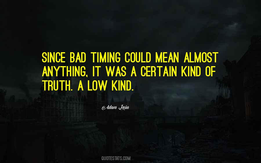 Adam Levin Quotes #240842