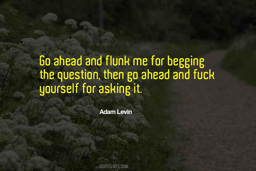 Adam Levin Quotes #462952