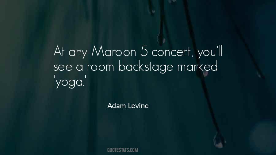 Adam Levine Quotes #11064