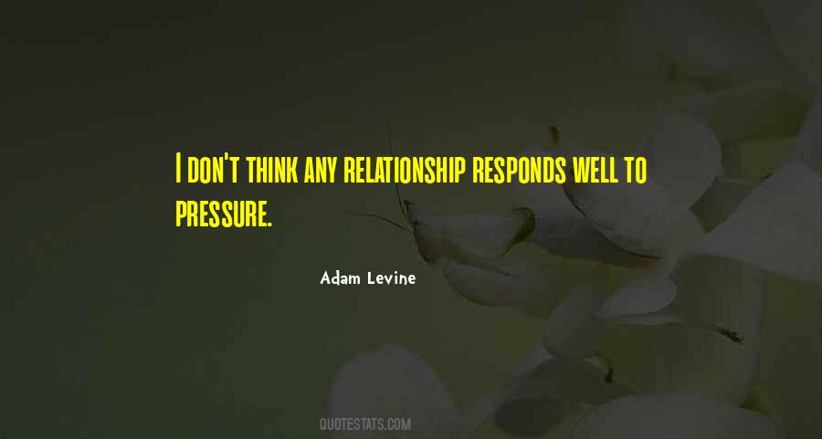 Adam Levine Quotes #1149789