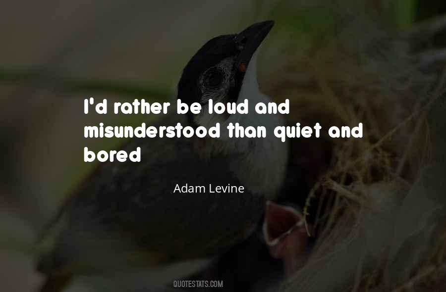 Adam Levine Quotes #1456072