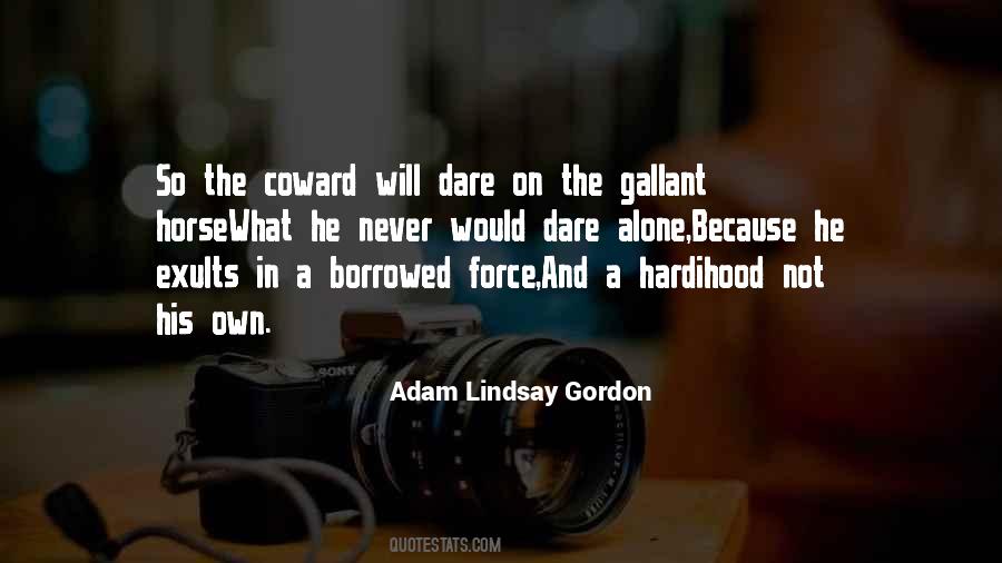 Adam Lindsay Gordon Quotes #1832804