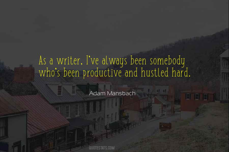 Adam Mansbach Quotes #1429994