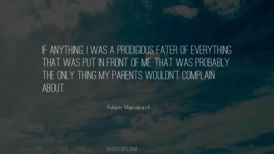 Adam Mansbach Quotes #1697073