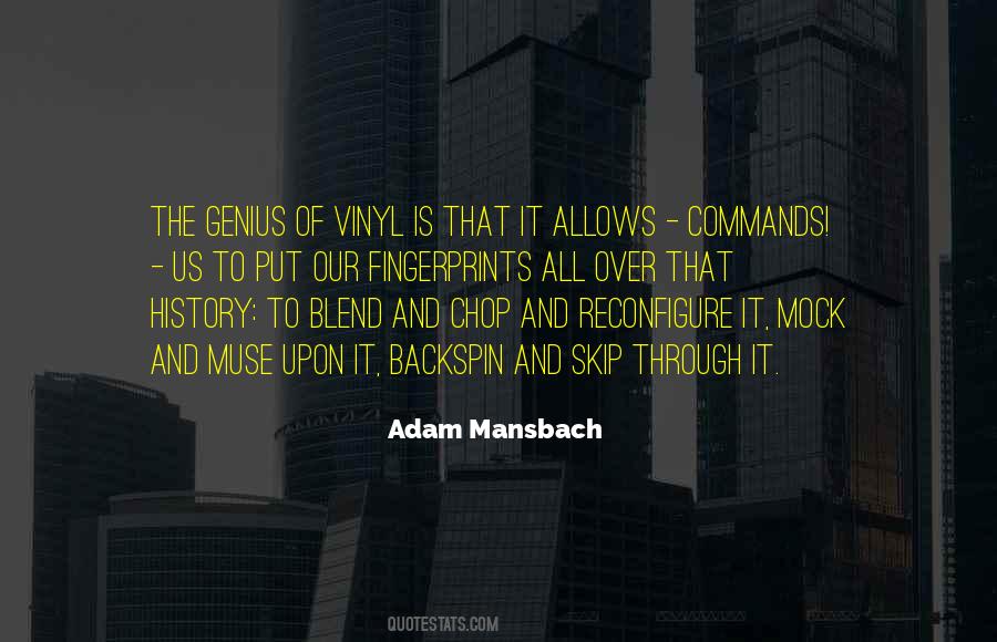 Adam Mansbach Quotes #1819698