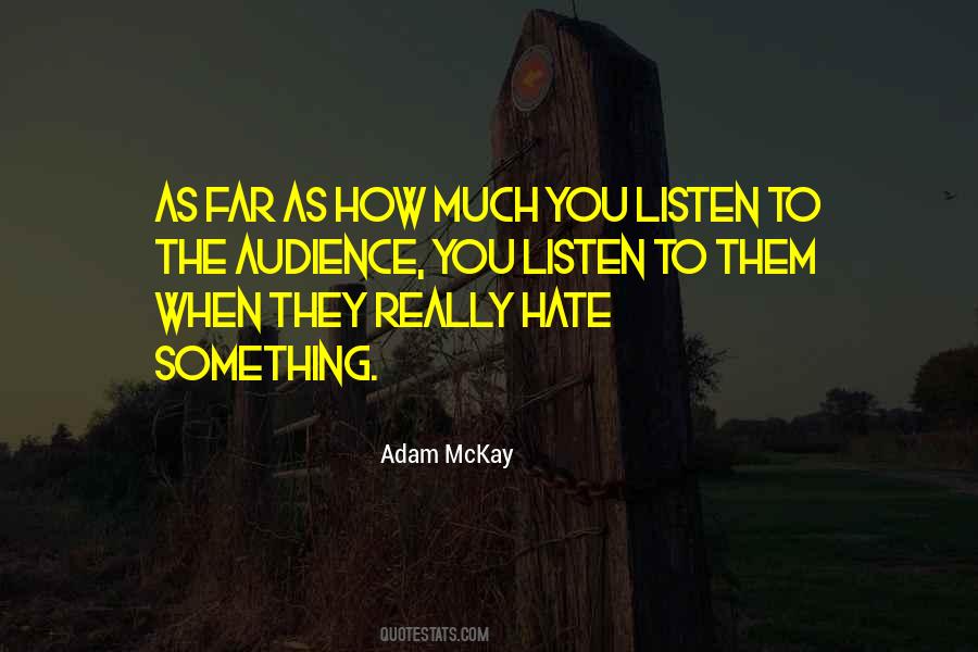 Adam McKay Quotes #1082585