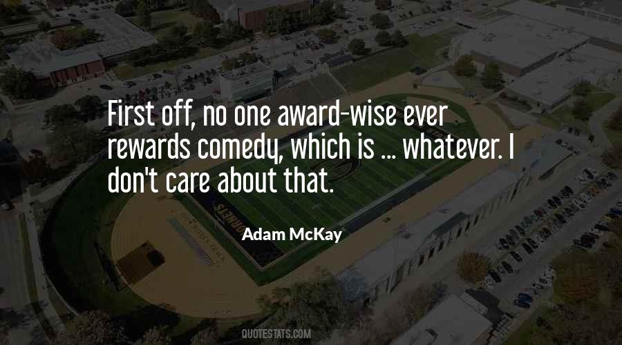 Adam McKay Quotes #1685746