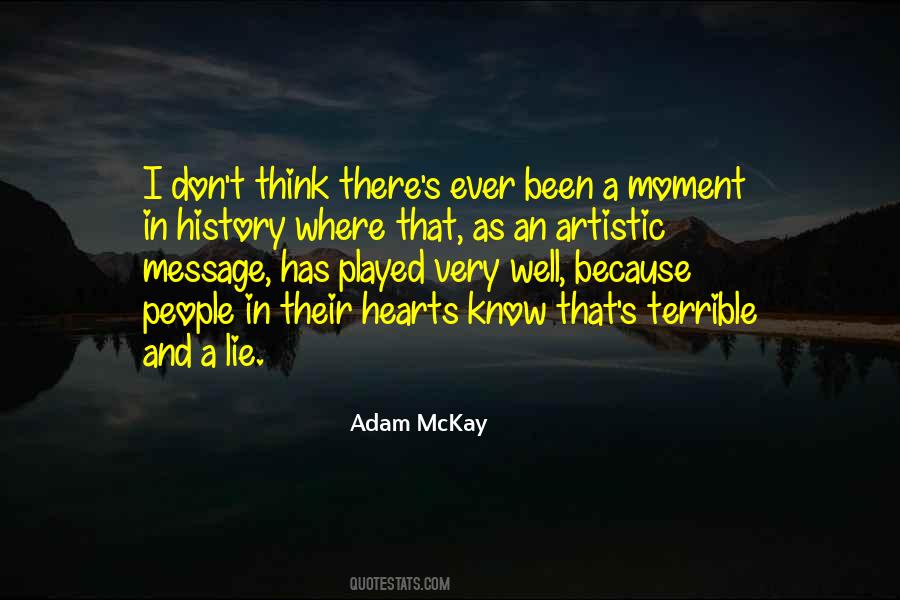 Adam McKay Quotes #20345