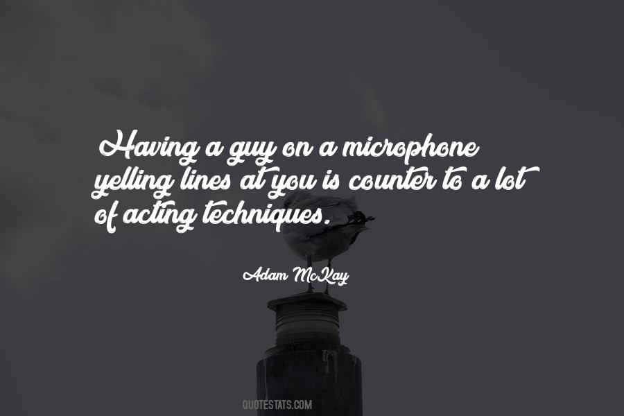 Adam McKay Quotes #467244