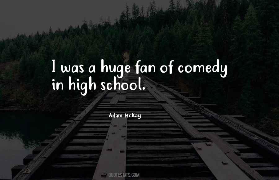 Adam McKay Quotes #666034