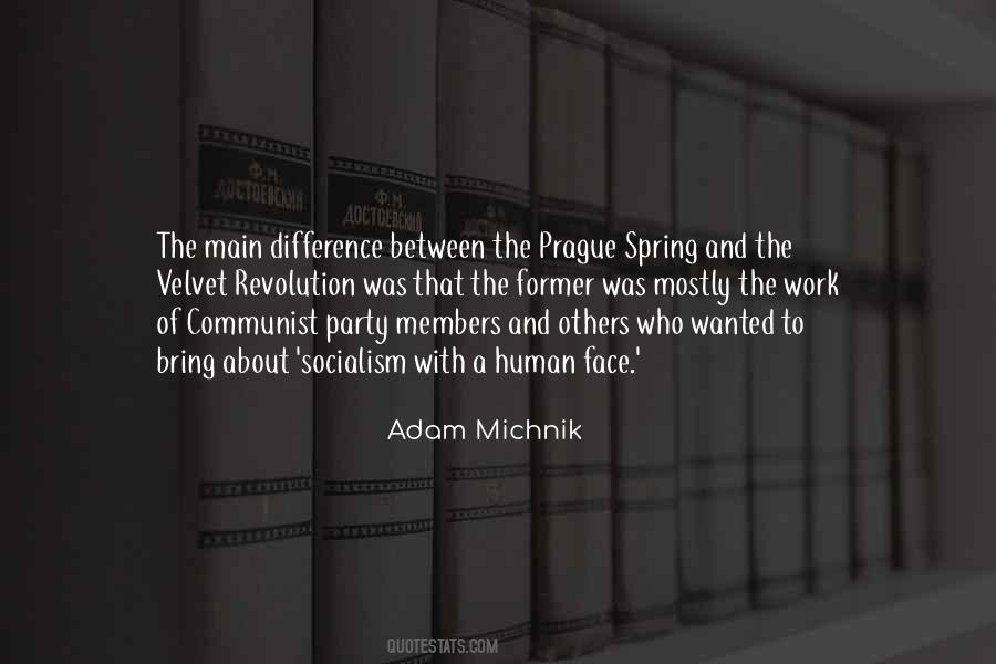 Adam Michnik Quotes #1088344