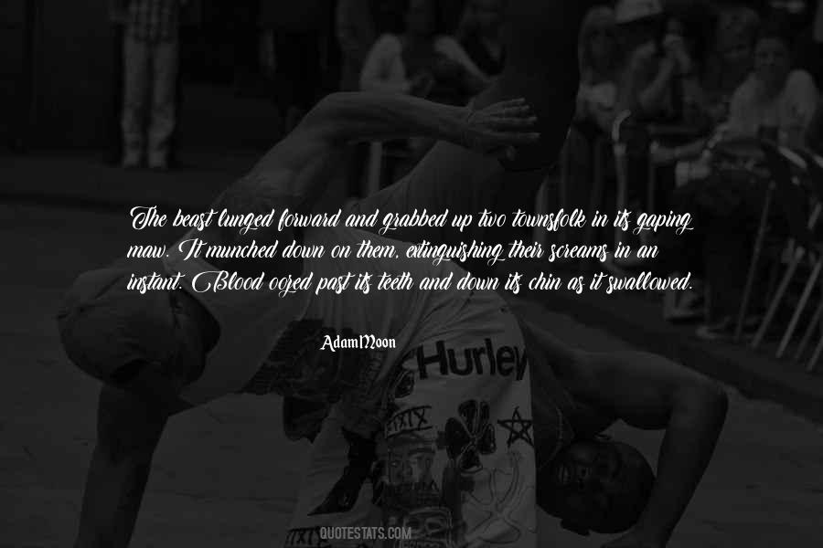 Adam Moon Quotes #1424555 Adam Moon Quotes #1424555