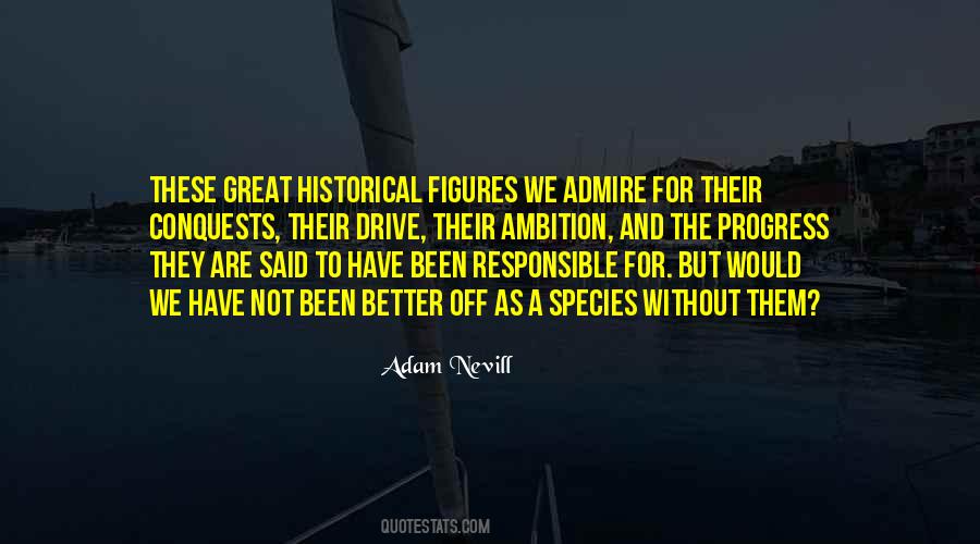Adam Nevill Quotes #1712959